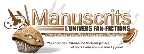 Manuscrits : l'Univers Fan-Fictions