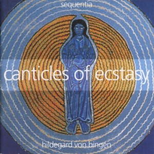 CANTICLES OF ECSTASY