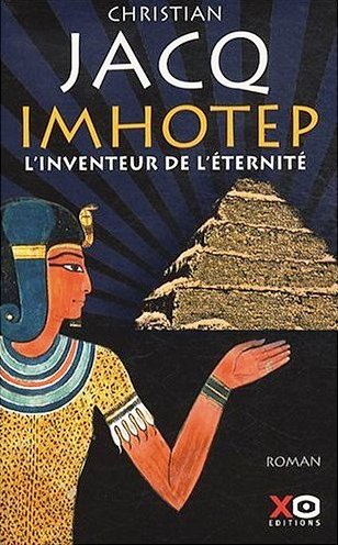 imhotep inventeur éternité